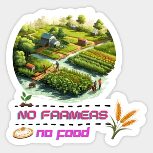 No Farmers No Food Sticker